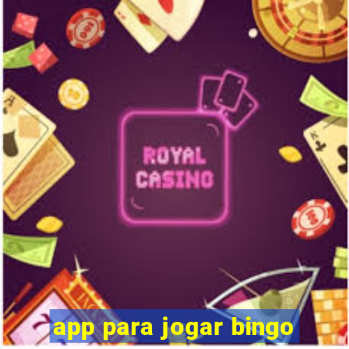 app para jogar bingo